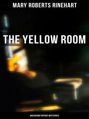 cover image of The Yellow Room (Musaicum Vintage Mysteries)